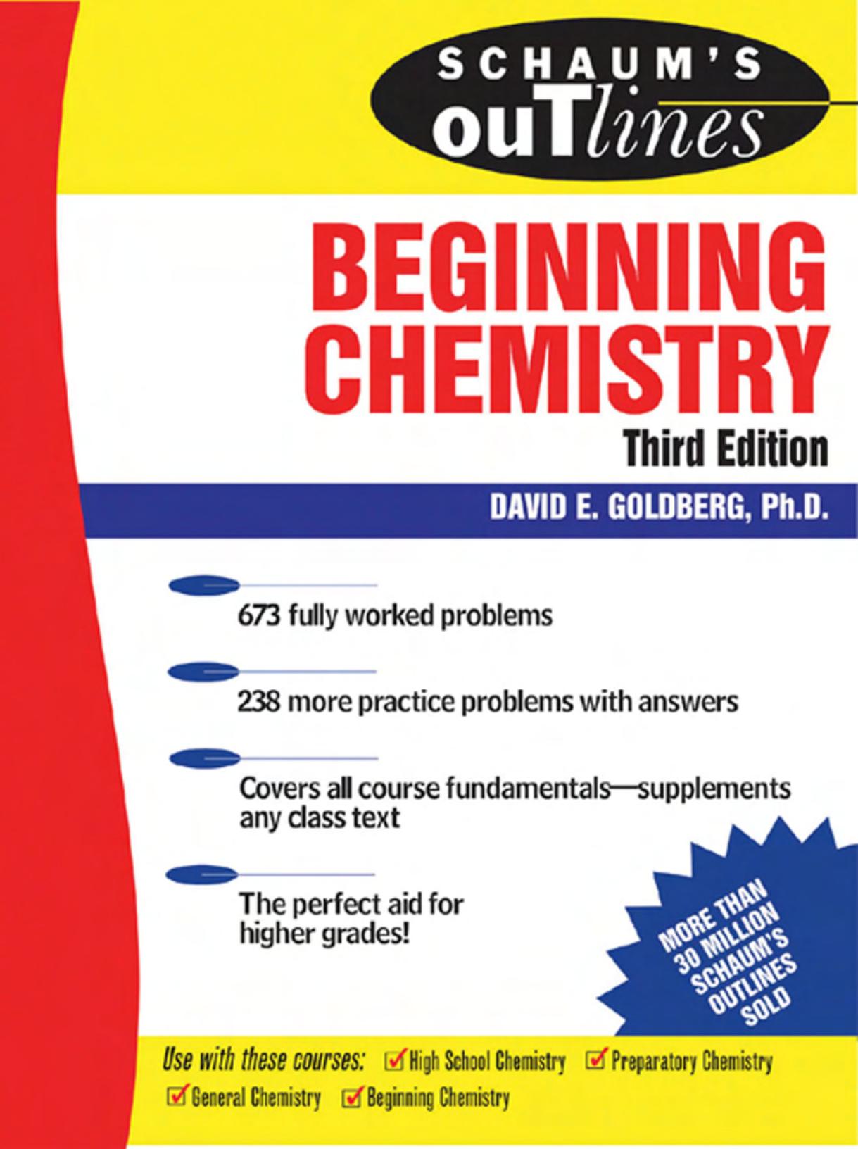 SCHAUM'S OUTLINES - Beginning Chemistry 3rd Ed (GOLDBERG David 2005 McGraw-Hill)