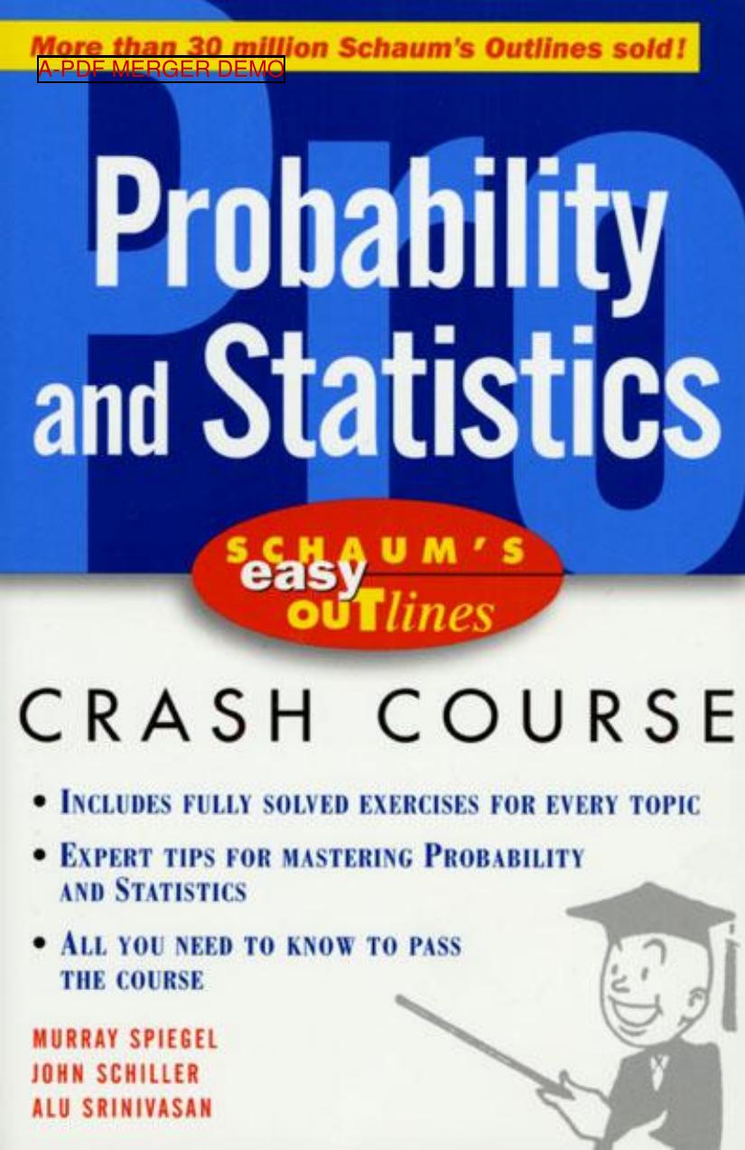 Schaums Easy Outlines Probability and Statistics (2001)