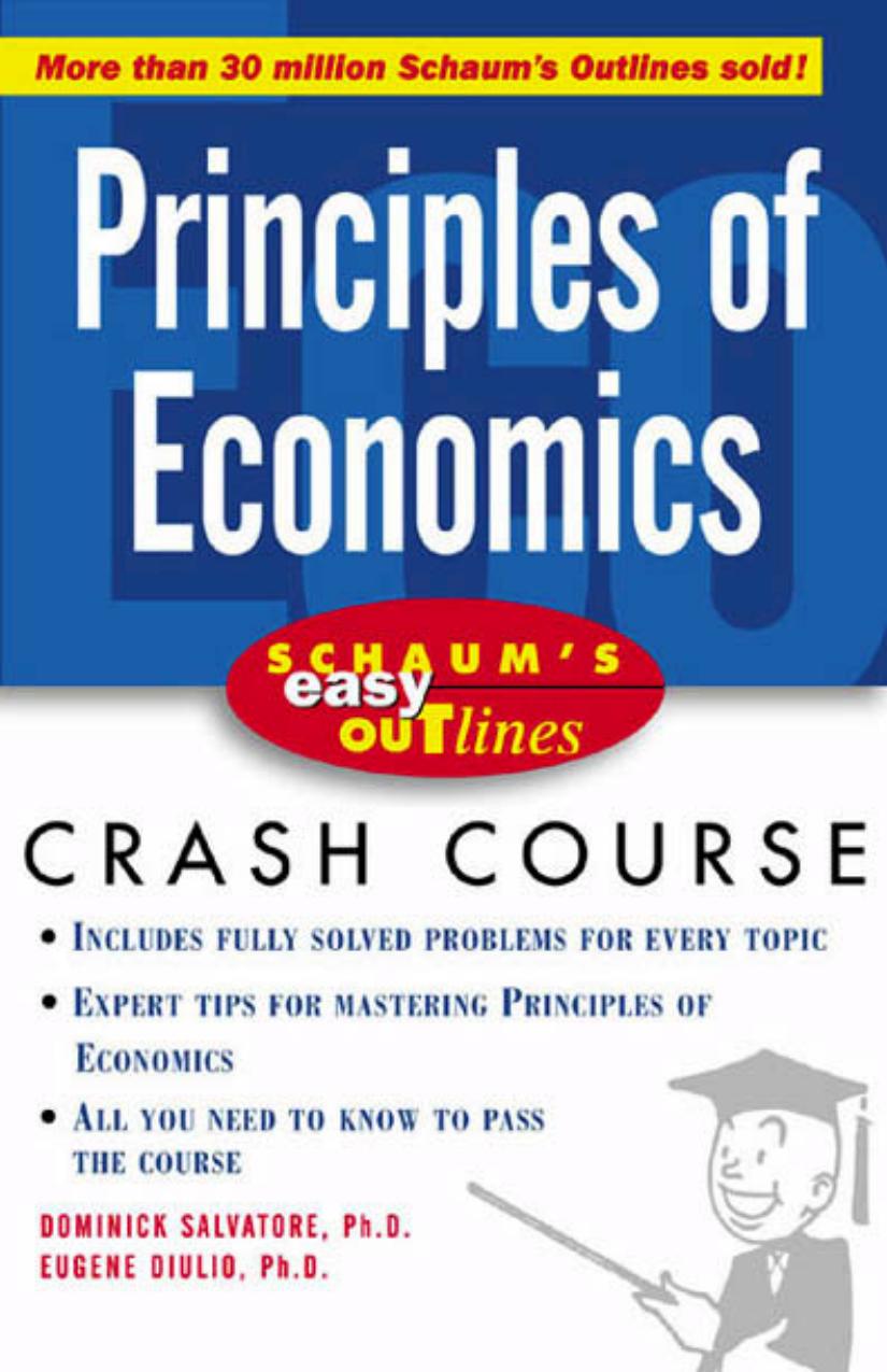 Schaums.Easy.Outline.Of.Principles.Of.Economics