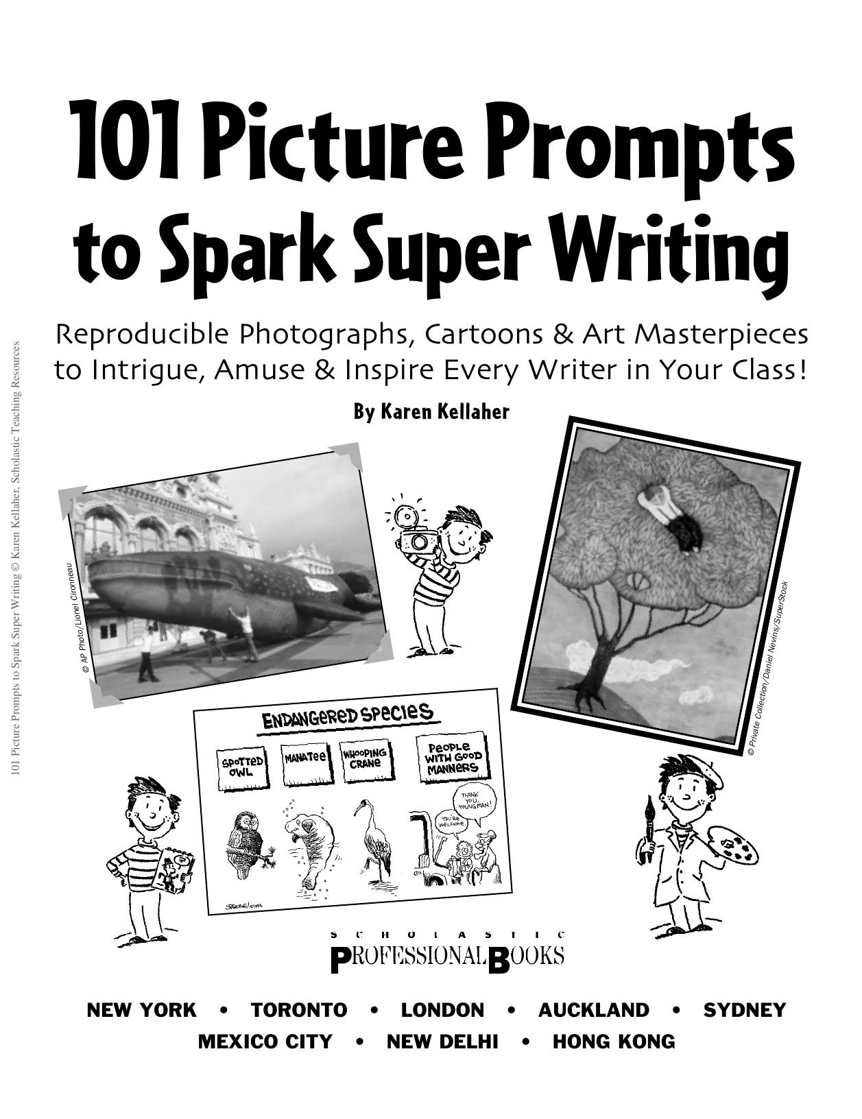 101 Picture Prompts to Spark Super Writing (Grades 3-5)
